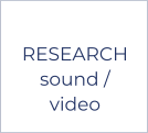 RESEARCHsound /video